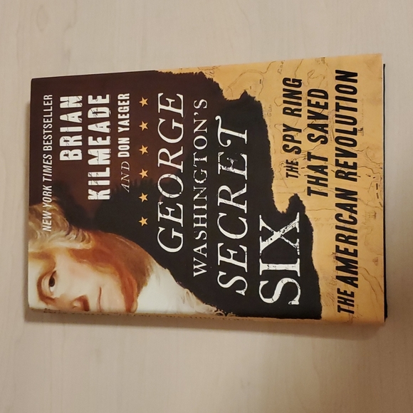 George Washington's Secret Six by Brian Kilmeade and Don Yaeger - Picture 1 of 2